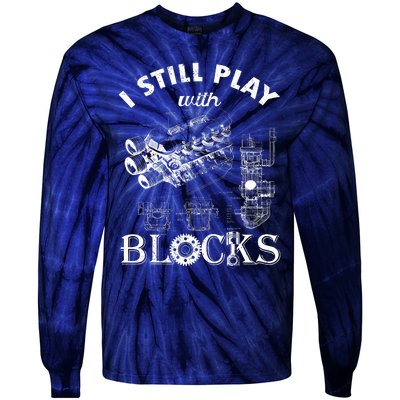 S I Still Play With Blocks Tie-Dye Long Sleeve Shirt