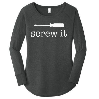 Screw It Women's Perfect Tri Tunic Long Sleeve Shirt