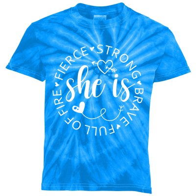 She Is Strong Fierce Brave Full Of Fire Feminist Strong Gift Kids Tie-Dye T-Shirt