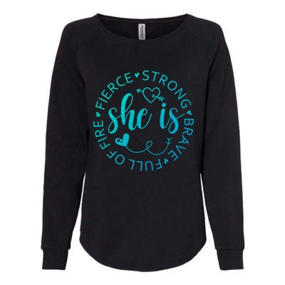 She Is Strong Fierce Brave Full Of Fire Feminist Strong Gift Womens California Wash Sweatshirt