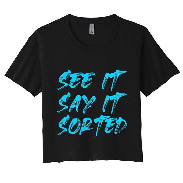 See It Say It Sorted Crop Top