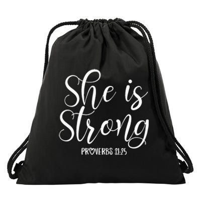 She Is Strong Proverbs 31 25 Gifts Christian Scripture Drawstring Bag