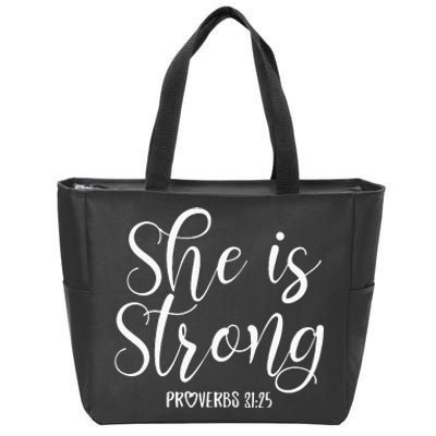 She Is Strong Proverbs 31 25 Gifts Christian Scripture Zip Tote Bag