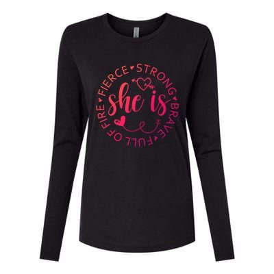 She Is Strong Fierce Brave Full Of Fire Feminist Strong Gift Womens Cotton Relaxed Long Sleeve T-Shirt