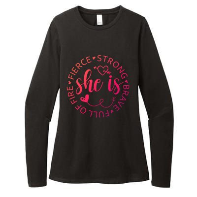 She Is Strong Fierce Brave Full Of Fire Feminist Strong Gift Womens CVC Long Sleeve Shirt