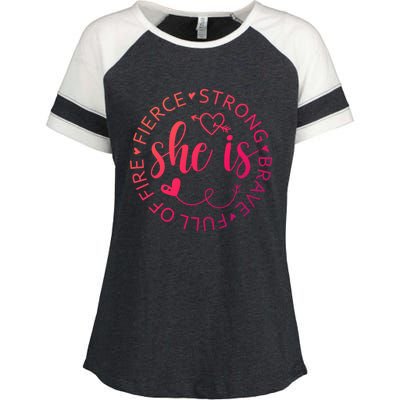 She Is Strong Fierce Brave Full Of Fire Feminist Strong Gift Enza Ladies Jersey Colorblock Tee