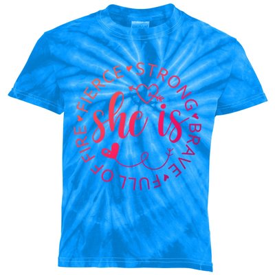 She Is Strong Fierce Brave Full Of Fire Feminist Strong Gift Kids Tie-Dye T-Shirt