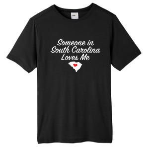 Someone In South Carolina Loves Me Precious Gift Tall Fusion ChromaSoft Performance T-Shirt