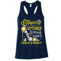 Stepping Into September Birthday With Gods Grace And Mercy Women's Racerback Tank