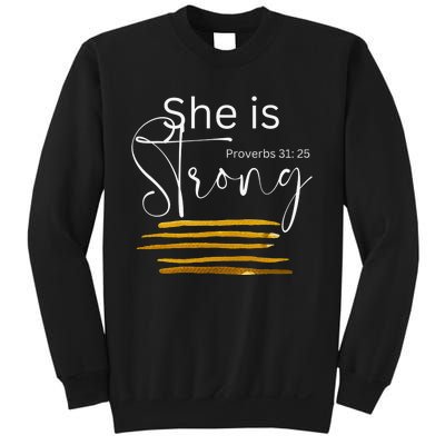 She Is Strong Proverbs 3125 Bible Verse Slogan Western Cross Sweatshirt