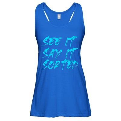 See It Say It Sorted Ladies Essential Flowy Tank