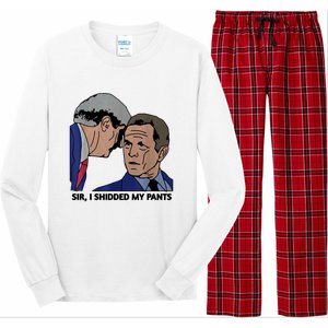 Sir, I Shidded My Pants Long Sleeve Pajama Set