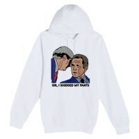 Sir, I Shidded My Pants Premium Pullover Hoodie