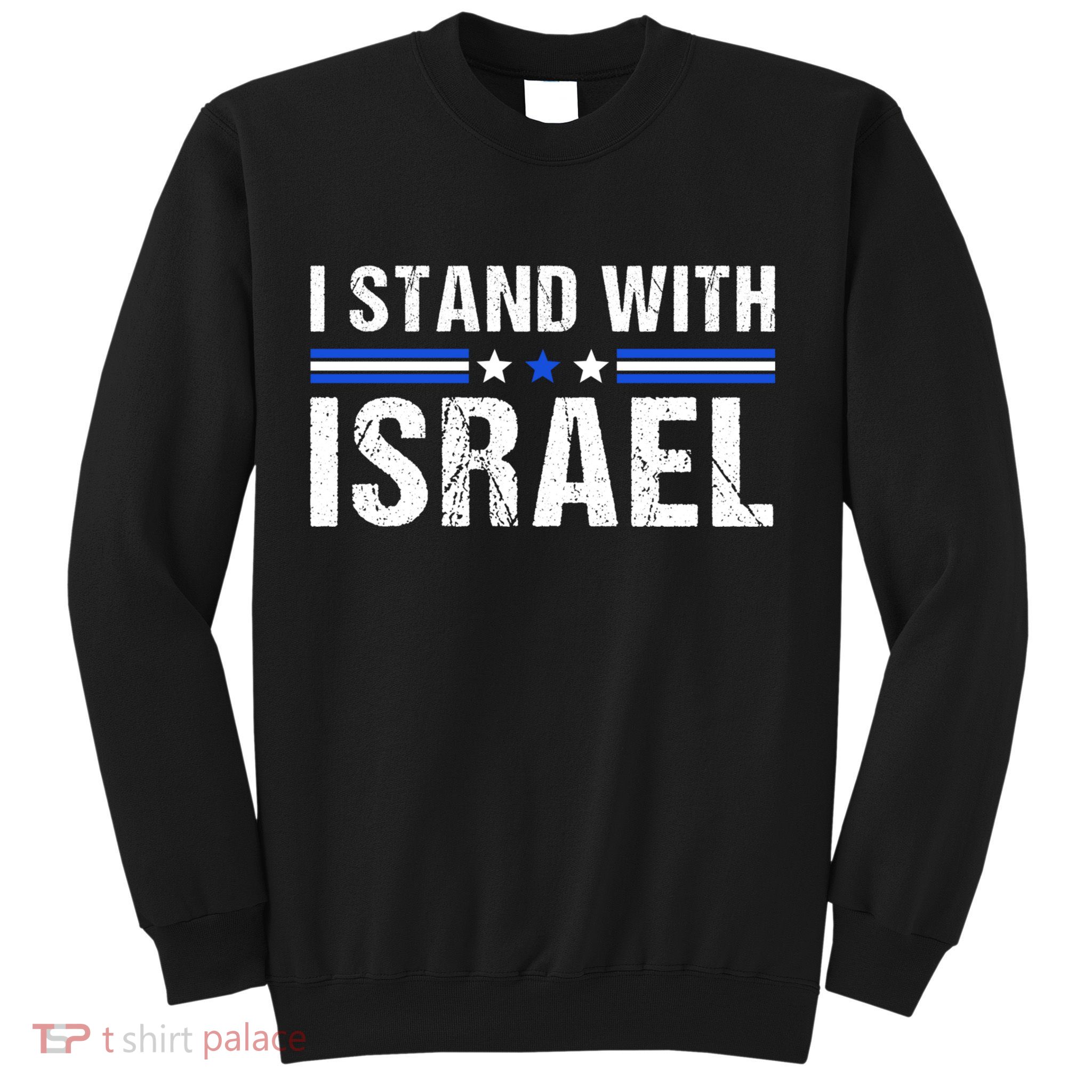 Support I Stand With Israel Sweatshirt