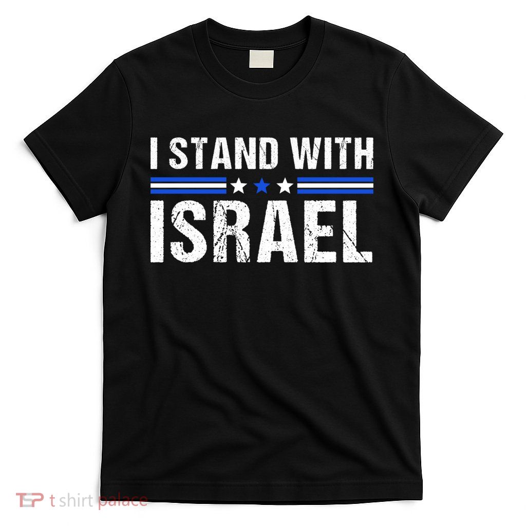 Support I Stand With Israel T-Shirt