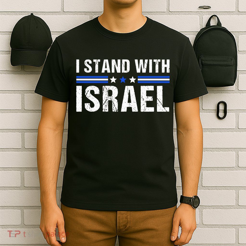 Support I Stand With Israel T-Shirt