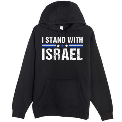Support I Stand With Israel Premium Pullover Hoodie