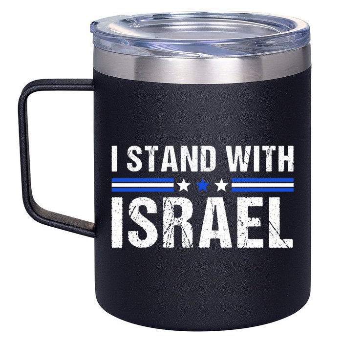 Support I Stand With Israel 12oz Stainless Steel Coffee Mug
