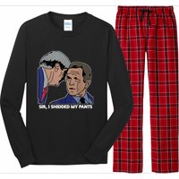 Sir, I Shidded My Pants Long Sleeve Pajama Set