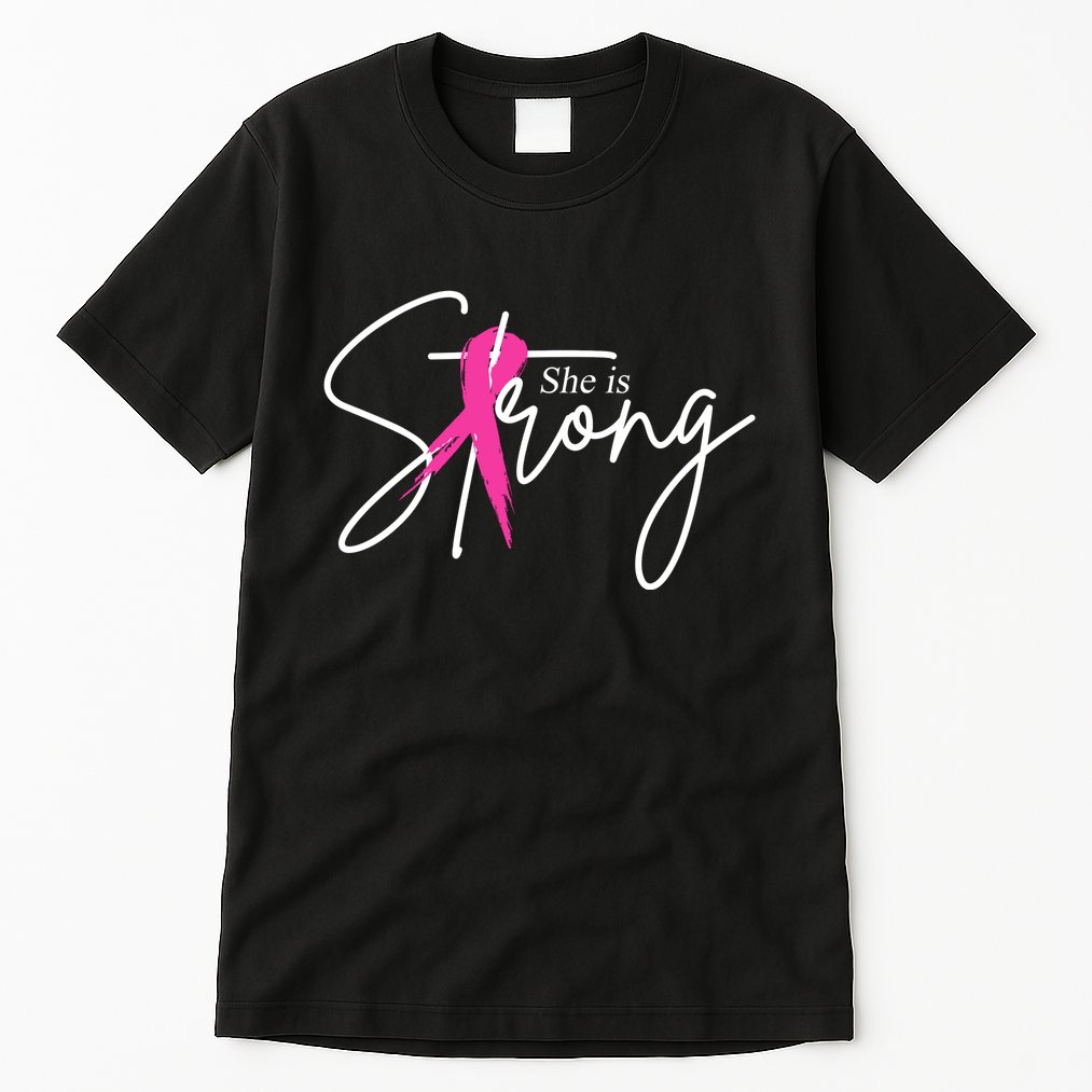 She Is Strong Breast Cancer Awareness Ribbon Tall T-Shirt