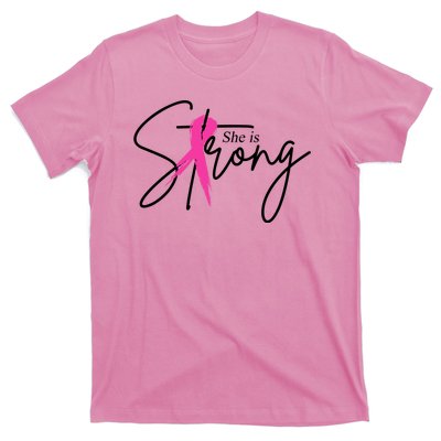 She Is Strong Breast Cancer Awareness Ribbon T-Shirt