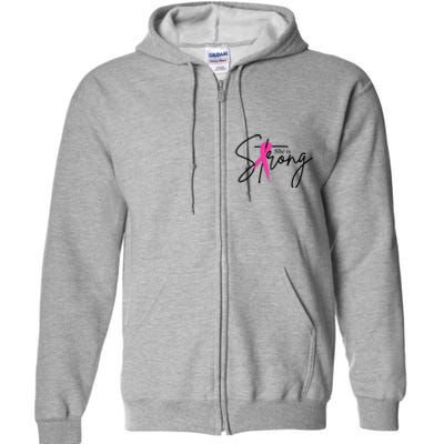 She Is Strong Breast Cancer Awareness Ribbon Full Zip Hoodie