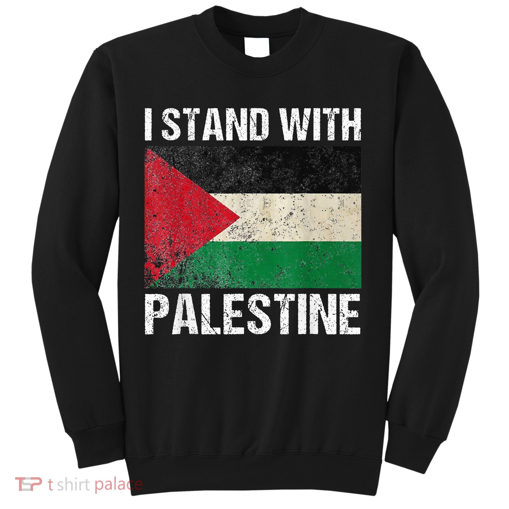 Support I stand with Palestine Free Palestine Flag Arabic Sweatshirt