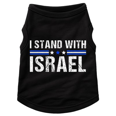 Support I Stand With Israel Jewish Heritage Israeli Flag Doggie Tank