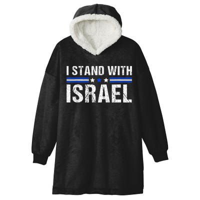 Support I Stand With Israel Jewish Heritage Israeli Flag Hooded Wearable Blanket