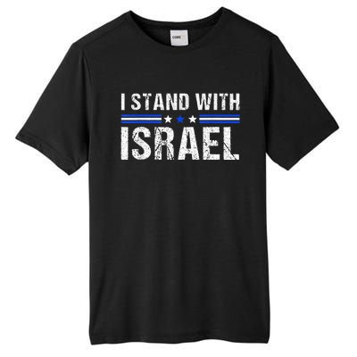 Support I Stand With Israel Jewish Heritage Israeli Flag Tall Fusion ChromaSoft Performance T-Shirt