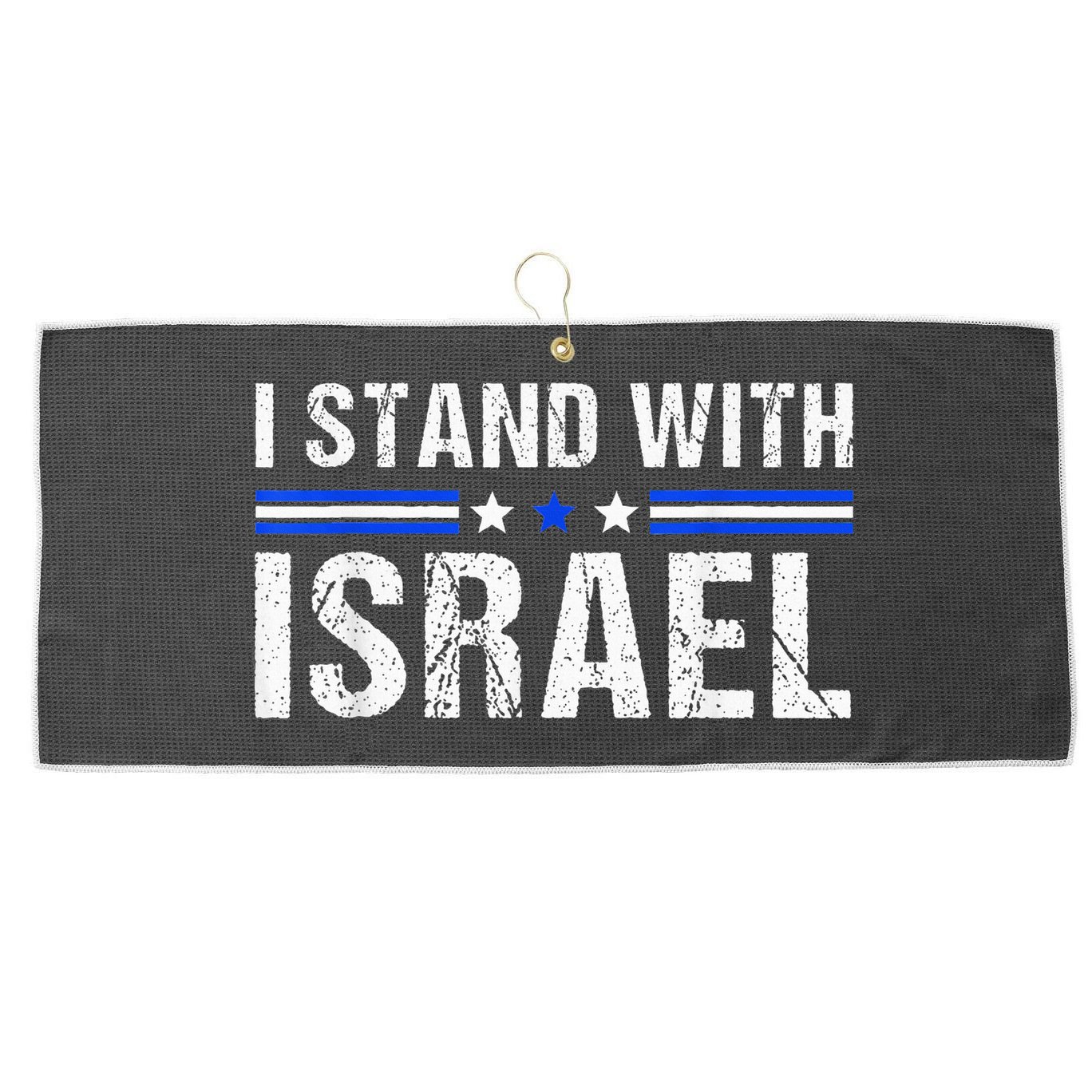 Support I Stand With Israel Jewish Heritage Israeli Flag Large Microfiber Waffle Golf Towel