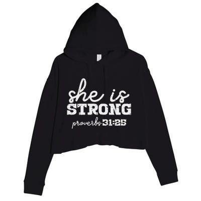 She Is Strong Proverbs Bible God Jesus Christian Gift Crop Fleece Hoodie