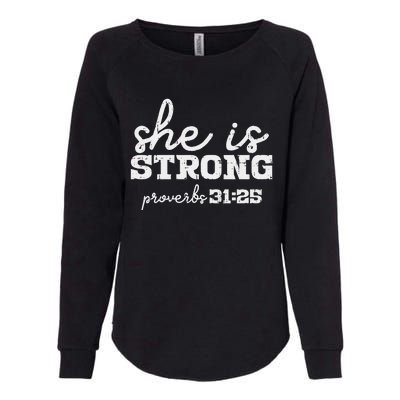 She Is Strong Proverbs Bible God Jesus Christian Gift Womens California Wash Sweatshirt