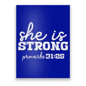 She Is Strong Proverbs Bible God Jesus Christian Gift Poster