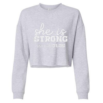 She Is Strong Proverbs Bible God Jesus Christian Gift Cropped Pullover Crew