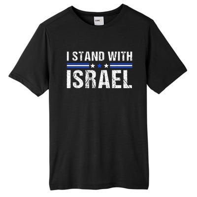 Support I Stand With Israel Jewish Heritage Israeli Flag Tall Fusion ChromaSoft Performance T-Shirt