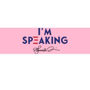 Signature IM Speaking Kamala Harris Bumper Sticker