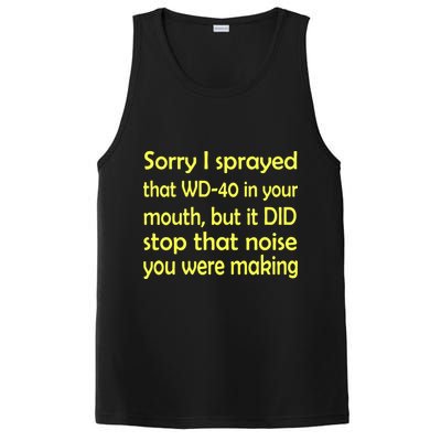 Sorry I Sprayed That WD 40 In Your Mouth PosiCharge Competitor Tank
