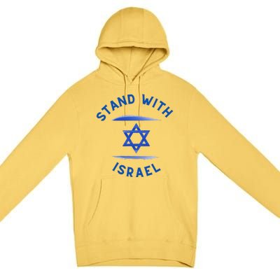 Support I Stand With Israel Jewish Heritage Israeli Flag Premium Pullover Hoodie