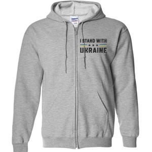 Support I Stand With Ukraine American Ukrainian Flag Funny Gift Full Zip Hoodie