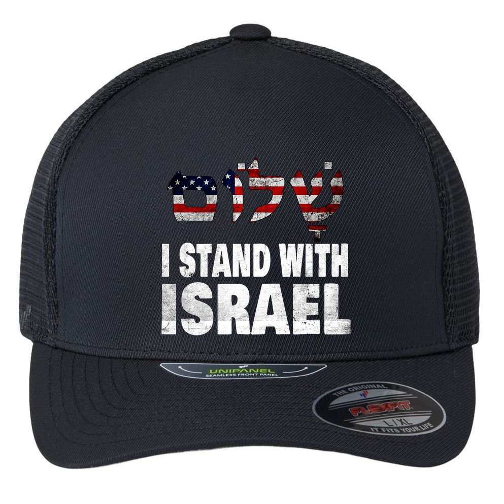 Shalom I Stand With Israel Flexfit Unipanel Trucker Cap