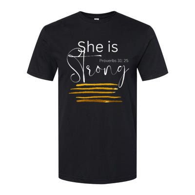 She Is Strong Proverbs 31:25 Bible Verse Slogan Softstyle CVC T-Shirt