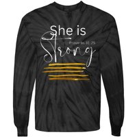 She is Strong Proverbs 3125, Christian Faith  Tie-Dye Long Sleeve Shirt