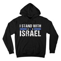 Support I Stand With Israel Jewish Heritage Israeli Flag Hoodie