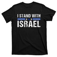 Support I Stand With Israel Jewish Heritage Israeli Flag T-Shirt