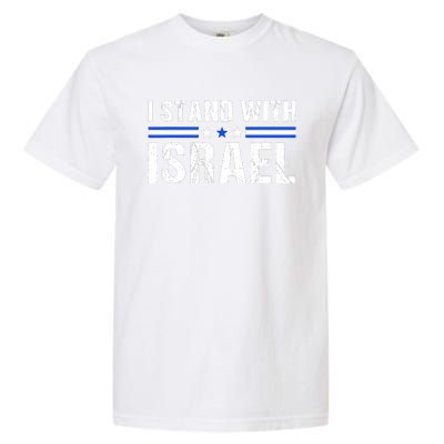 Support I Stand With Israel Jewish Heritage Israeli Flag Garment-Dyed Heavyweight T-Shirt