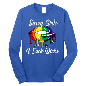 Sorry I Suck Dicks Like In Gay Bananas Lgbt Csd Gift Long Sleeve Shirt