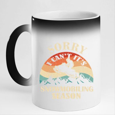 Sorry It's Snowmobiling Season Funny Snowmobile Rider Gift 11oz Black Color Changing Mug