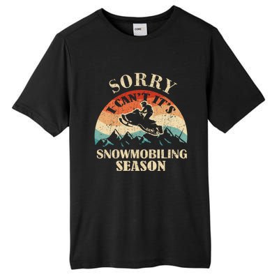 Sorry It's Snowmobiling Season Funny Snowmobile Rider Gift Tall Fusion ChromaSoft Performance T-Shirt