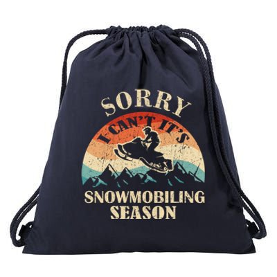 Sorry It's Snowmobiling Season Funny Snowmobile Rider Gift Drawstring Bag